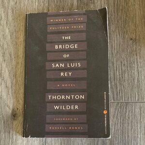 The bridge of San luis Rey book